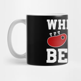 Where's the beef? Mug